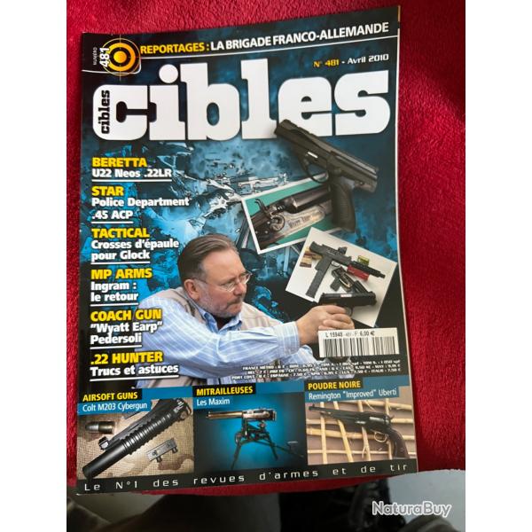 Star .45 ACP, coach gun, crosses d'�paule pour Glock... revue TIR CIBLES no 481 avril 2010