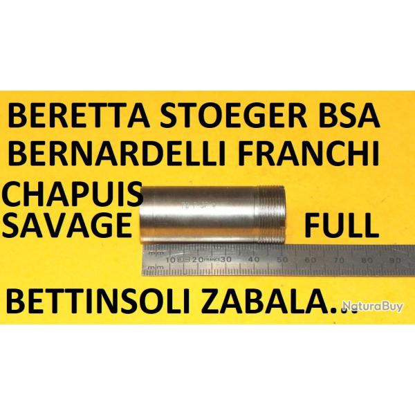 FULL choke BERETTA BENELLI FRANCHI BREDA BETTINSOLI BERNARDELLI CHAPUIS - VENDU PAR JEPERCUTE (D7J3)