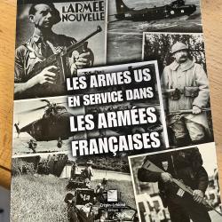 Les armes US en service dans les arm&eacute;es fran&ccedil;aises