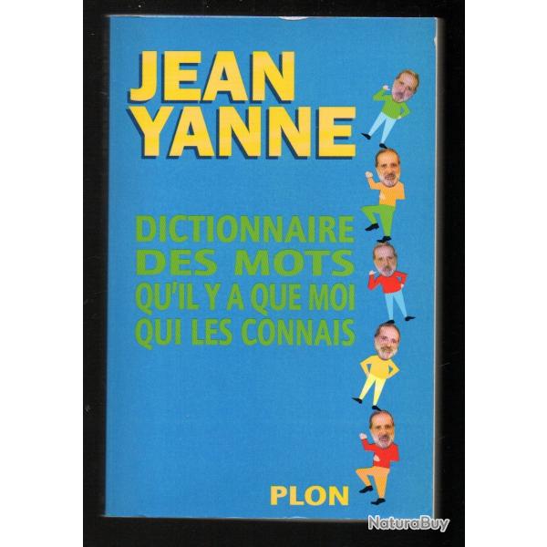 jean yanne dictionnaire des mots qu'il y a que moi qui les connais