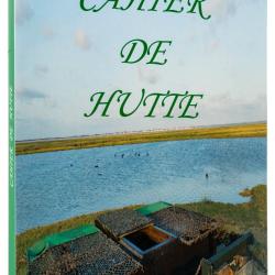 Cahier de hutte HILMAR SUPER DESTOCK !!!