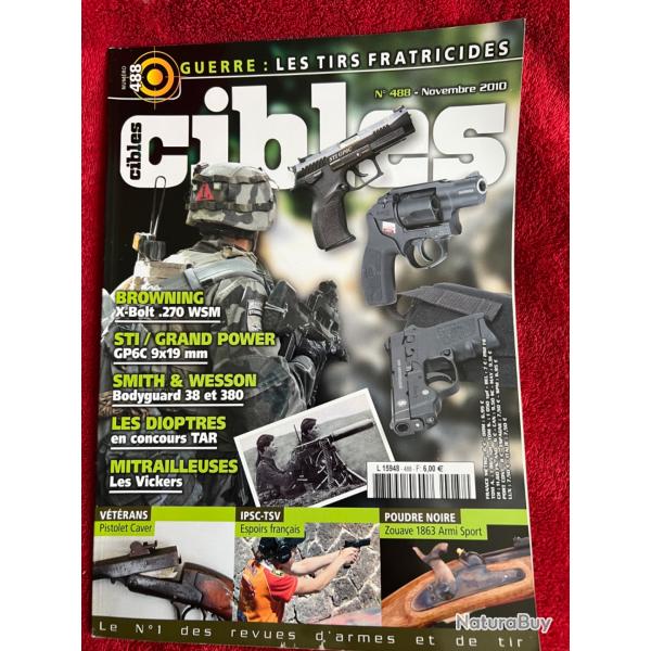 Browning X-Bolt, Smith et Wesson Bodyguard... revue TIR CIBLES no 488 novembre 2010