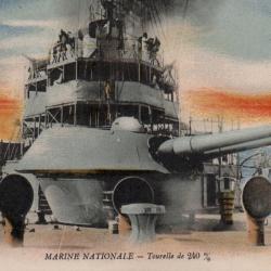 Carte Postale Marine Nationale Tourelle de 240 -N&deg;8485