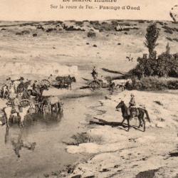 Carte Postale Ancienne - Le Maroc Illustr&eacute; - Passage d'Oued sur la route de Fez -N&deg;8502