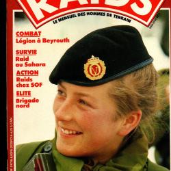 raids 31 , mercenaires, l&eacute;gion &eacute;trang&egrave;re liban, brigade nord arctique, survie , b&eacute;rets verts vietna