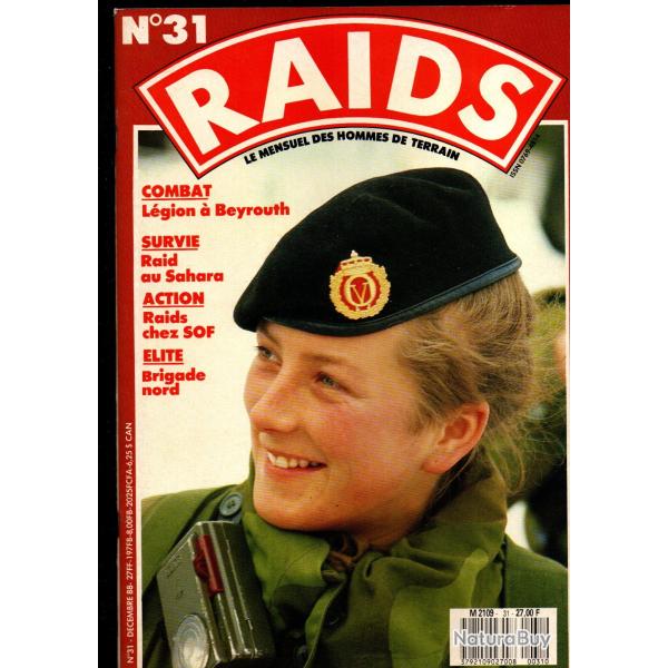 raids 31 , mercenaires, l�gion �trang�re liban, brigade nord arctique, survie , b�rets verts vietna