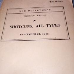 Notice technique sur tous les fusils calibre 12 USWWII