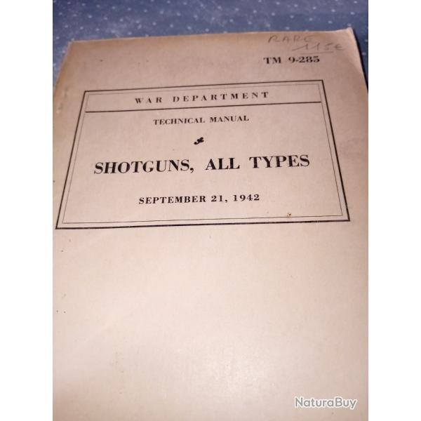 Notice technique sur tous les fusils calibre 12 USWWII
