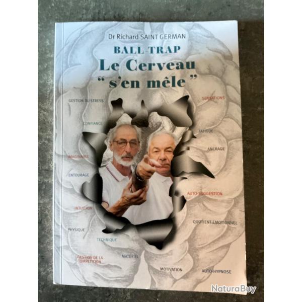 Ball trap Le cerveau s'en m�le