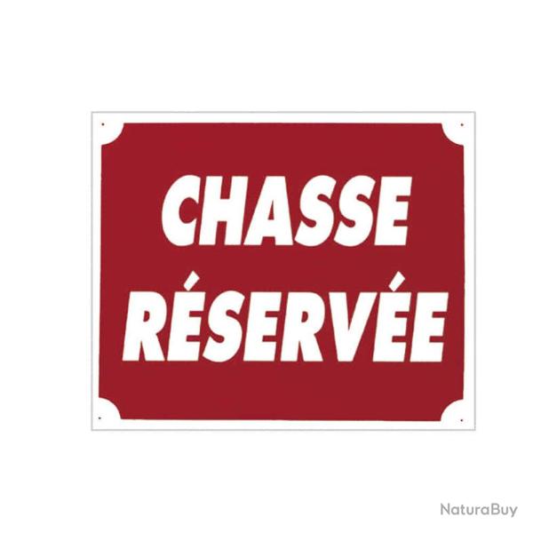 Panneau ''Chasse R�serv�e'' 30 x 25 cm Aluminium