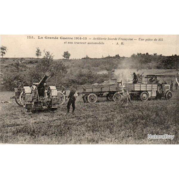 Carte Postale Ancienne - La Grande Guerre 1914-15 Artillerie lourde Fran�aise- N�8558