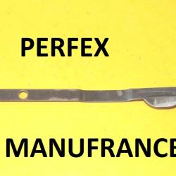 ressort de commande droite fusil PERFEX MANUFRANCE - VENDU PAR JEPERCUTE (D5C2)