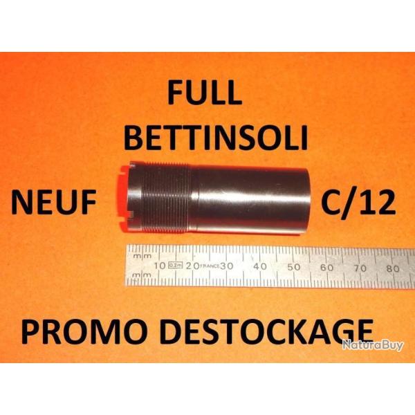 FULL choke noir NEUF fusil BETTINSOLI calibre 12 (voir mod�le) - VENDU PAR JEPERCUTE (D24F9)