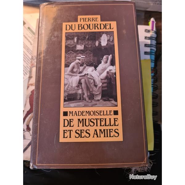 Mademoiselle de Mustelle et ses amies Pierre du Bourdel