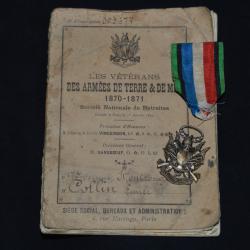 MEDAILLE DES VETERANS ARMEE DE TERRE ET DE MER 1870/71-AVEC LIVRET DU SOCIETAIRE