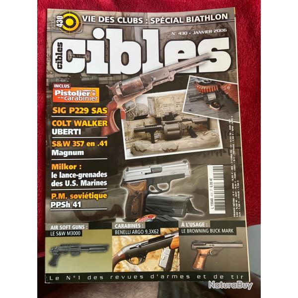 SIG P229, Colt Walker... revue TIR CIBLES no 430 janvier 2006