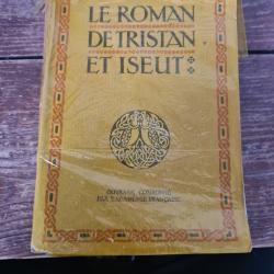 Le roma de Tristan et Iseut Joseph Bedier 1946