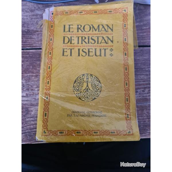 Le roma de Tristan et Iseut Joseph Bedier 1946