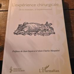 L'experience chirurgicale Frederic Dubrana l'Harmattan
