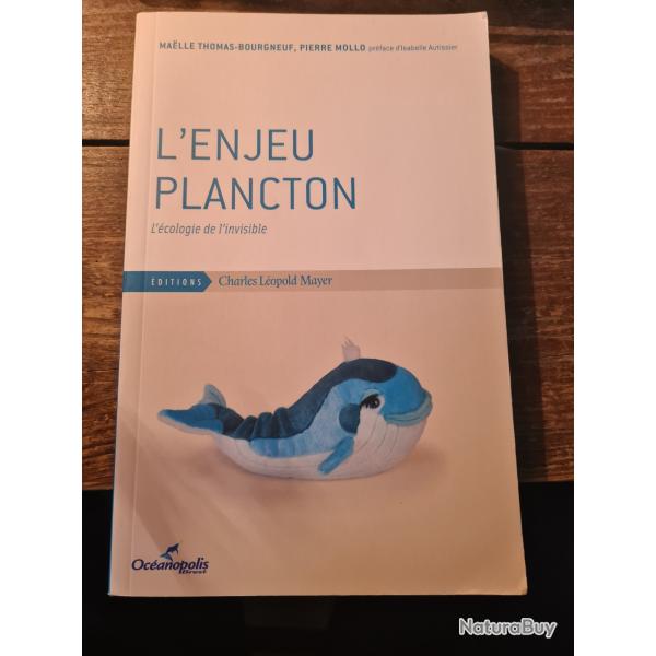 L'enjeu plancton Thomas Bourgneuf Mollo l'ecologie de l'invisible