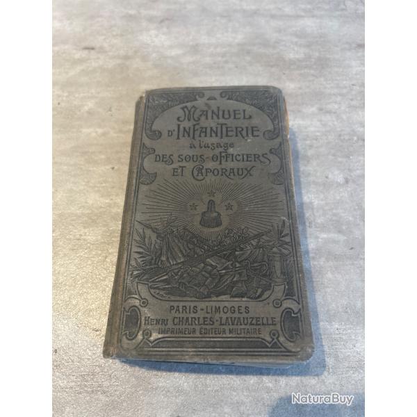 Manuel d'infanterie � l'usage des sous officiers et caporaux