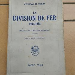 LIVRE LA DIVISION DE FER 1914-1918 HISTORIQUE DU 20eme CORPS D'ARMEE GUERRE 1914-1918