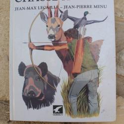 Lecaille / Menu - Chasse &agrave; l'arc