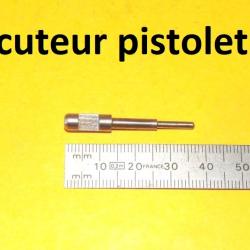 percuteur pistolet UNIQUE EIBAR MELIOR MARGOLIN RUBY BERNARDELLI BROWNING ETC  ??? (D26B7)