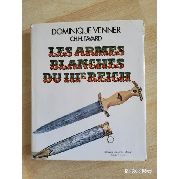 livre les armes blanches du 3 e Reich Dominique Venner