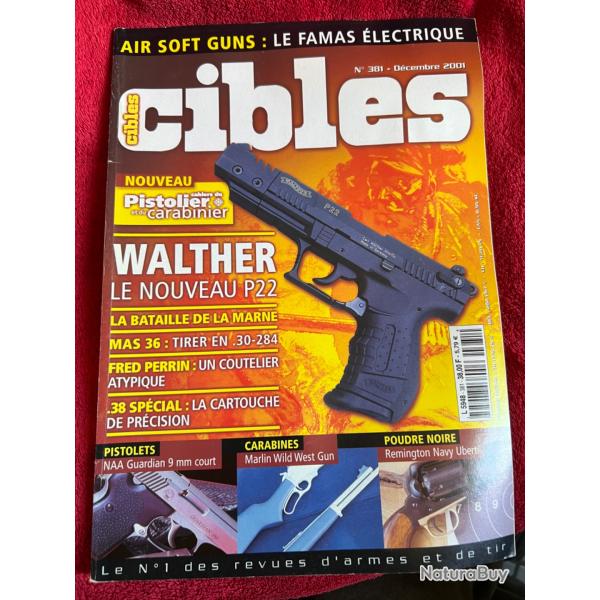 Walther P22, Famas... revue tir CIBLES no 381 d�cembre 2001