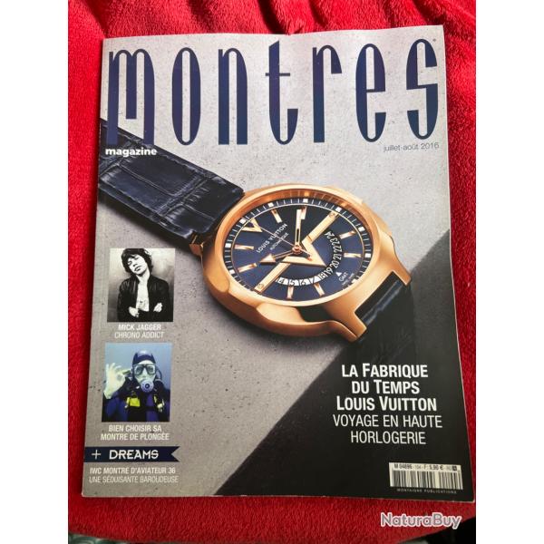 La fabrique du temps Louis Vuitton... Montres magazine juillet-ao�t 2016