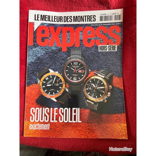Le meilleur des montres - L'Express hors-s�rie juin-juillet 2016