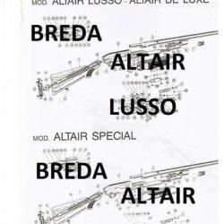 &eacute;clat&eacute; fusil BREDA ALTAIR BREDA LUSSO (envoi par mail en clair) - VENDU PAR JEPERCUTE (m2820)