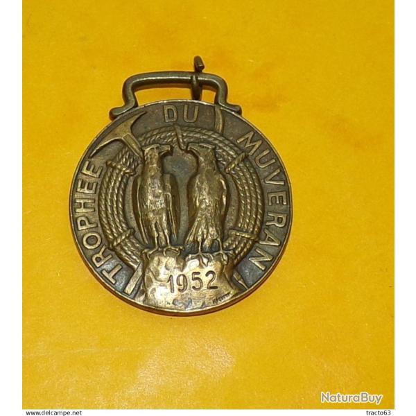 INSIGNE TROPHEE DU MUVERAN 1952 SUISSE ,   ETAT� VOIR PHOTOS .POUR TOUT RENSEIGNEMENT ME CONTACTER.