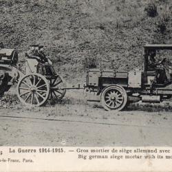 Carte postale d'un mortier de si&egrave;ge allemand avec tracteur -N&deg;8565