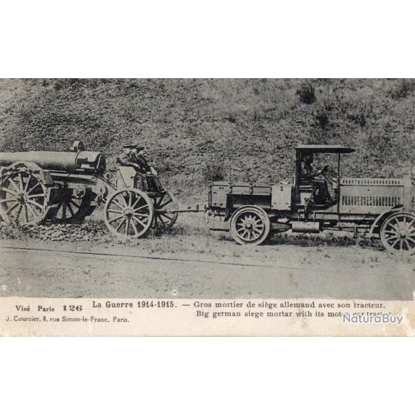 Carte postale d'un mortier de si�ge allemand avec tracteur -N�8565