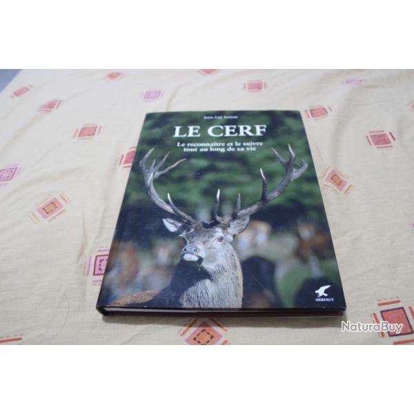 Le cerf le reconnaitre et le suivre tout au long de sa vie
