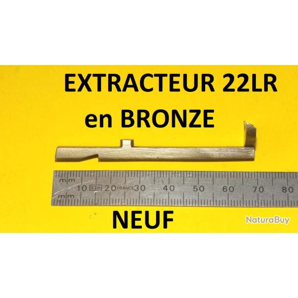 extracteur 22LR en BRONZE - VENDU PAR JEPERCUTE (D26A24)