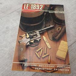 Le 1892. Livre de Henri VUILLEMAIN sur le revolver 1892
