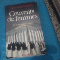 COUVENT DE FEMMES de Genevi&egrave;ve Reynes