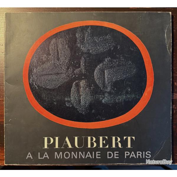 Catalogue Piaubert � la Monnaie de Paris