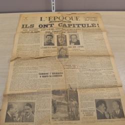 Journal L'EPOQUE du 8 mai 1945 : Ils ont capitul&eacute;  collection Military ancien  (8)