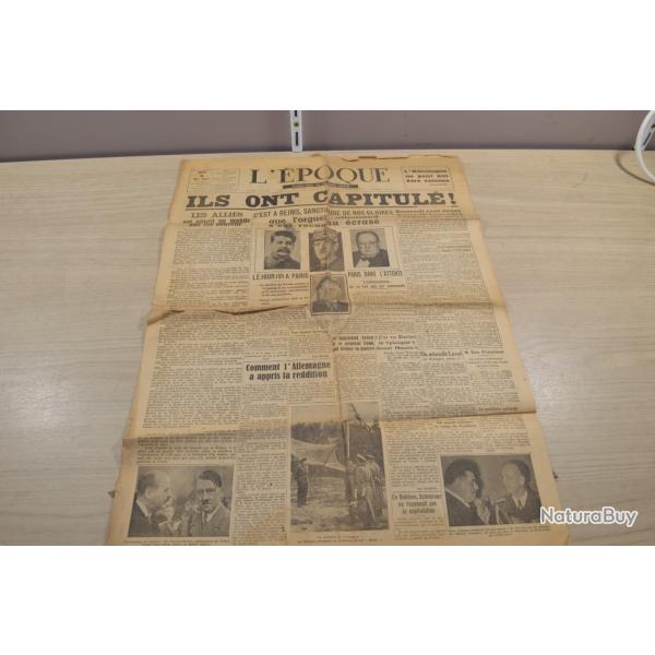 Journal L'EPOQUE du 8 mai 1945 : Ils ont capitul�  collection Military ancien  (8)
