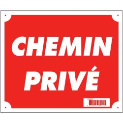 Panneau ''Chemin priv&eacute;'' 30 x 25 cm