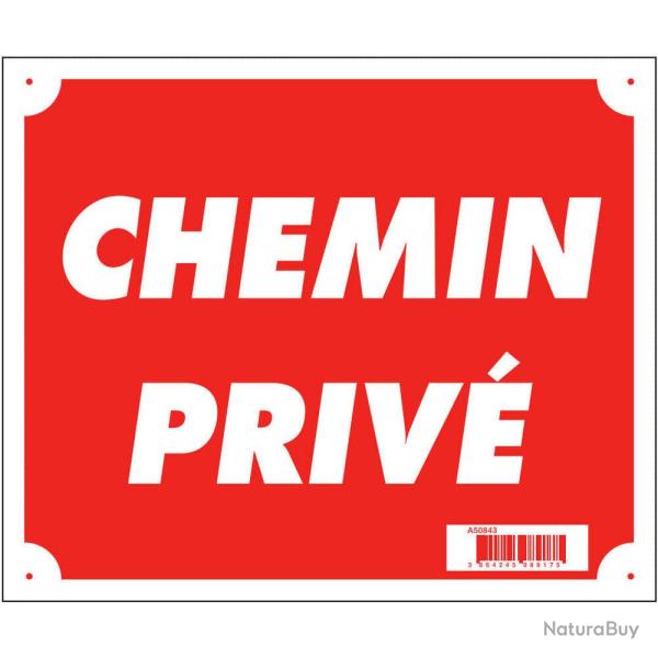 Panneau ''Chemin priv�'' 30 x 25 cm