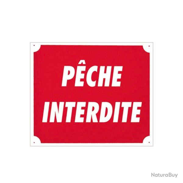 Panneau ''P�che interdite'' 30 x 25 cm Akilux