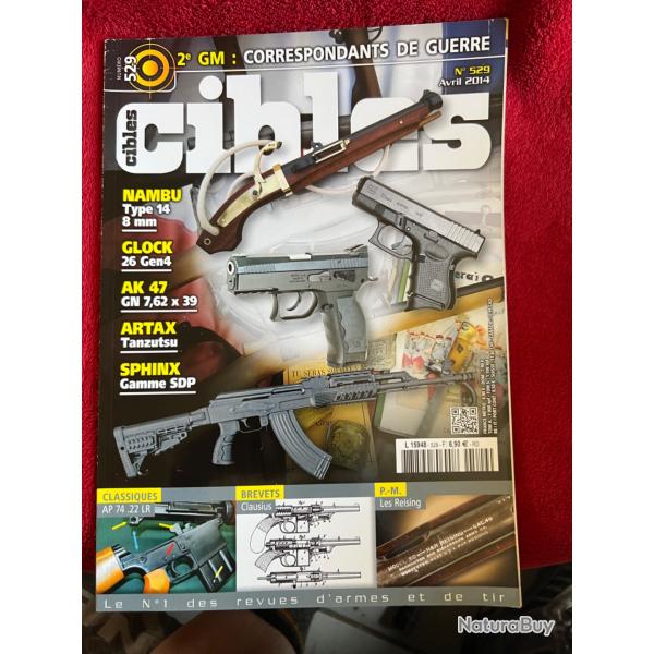 Nambu type 14, AK 47... revue TIR CIBLES no 529 avril 2014