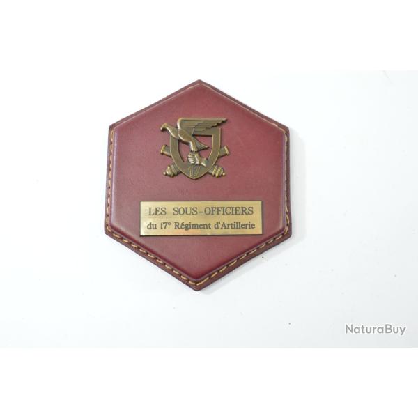 Plaque comm�morative ' les sous-officiers du 17e RA R�giment d'Artillerie