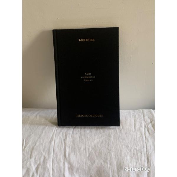 Pierre Molinier : Cent photographies �rotiques - �ditions Obliques 1979. Ed. O