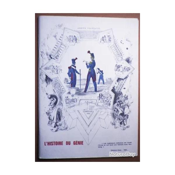 (1979) L'histoire du g�nie � travers les hommes qui lui valurent sa gloire - Colonel Roche (E.R)